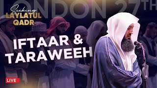 LIVE Iftaar amp Taraweeh with Mufti Menk amp Thousands in London Ramadan 2024 [upl. by Templas]