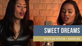 Baudolino  Sweet Dreams  Eurythmics Cover Brazilian Version Live [upl. by Chi]