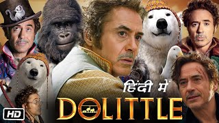 Dolittle Full HD Movie Hindi Dubbed  Robert Downey Jr  Tom Holland  Selena Gomez  Review [upl. by Helse]