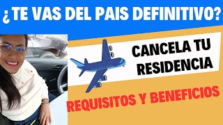 Cancelación de RESIDENCIA por SALIDA DEFINITIVA Perú [upl. by Atires]