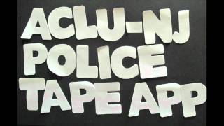 The ACLUNJ Police Tape App [upl. by Yggam]