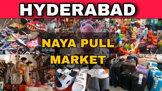 Naya Pull Hyderabad  Vlog03  Sasti Market with Imported items [upl. by Clynes]