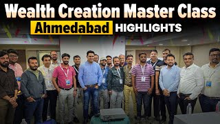 AHMEDABAD WEALTH Creation Master Class Revealed 16th amp 17th Nov24 [upl. by Justinian]