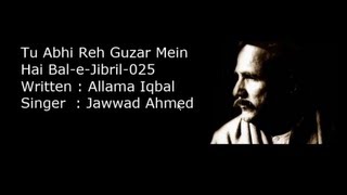 Tu abhi reh guzar mein hai  KalameIqbal [upl. by Atiuqad]