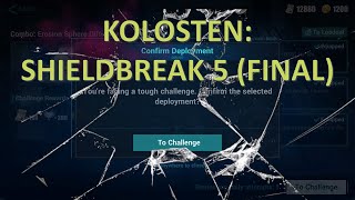 Kolosten Erosion Sphere  Shieldbreak Difficulty 5  Honkai Impact 3 [upl. by Nitsej633]