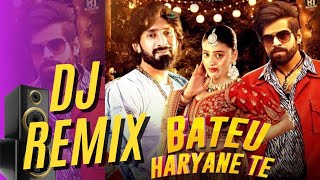 Bateu Haryane Te  Dj Remix  Latest Haryanvi dj Song  Masoom Sharma  Dj Monu Kakrod  New Dj Song [upl. by Doreg]