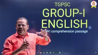 TGPSC GROUP  1 English  Topic  Comprehension Passage  10 Marks By KVR Sir [upl. by Kursh341]