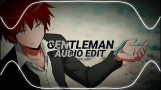 gentleman  psy 「Im a mother father gentleman」 edit audio [upl. by Lachus466]