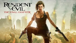 Resident Evil The Final Chapter Full Movie Blast Movie Review Explained in Hindi  Milla Jovovich [upl. by Eerbua701]