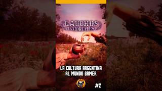 🇦🇷 LA CULTURA ARGENTINA AL MUNDO GAMING  GAUCHOS INMORTALES 2 Farmeo [upl. by Ahsaercal]