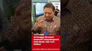 Airlangga Ekonomi Nasional Tetap Bergerak Baik Meski Ada Tren Deflasi [upl. by Yager]