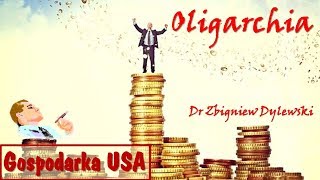 Oligarchia Gospodarka USA [upl. by Germano]