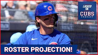 Chicago Cubs Opening Day Roster Projection [upl. by Beckerman]