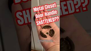 Metal closet door handle SHATTERED ow HomeImprovement Renting [upl. by Adnilak93]