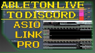 ABLETON LIVE TO DISCORD ASIO Link Pro  UPDATE IN DESCRIPTION  Comments Off [upl. by Melba]