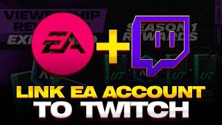 HOW TO Link your EA account to Twitch and EARN REWARDS eafc24 tutorial [upl. by Ilanos]