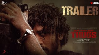 Thugs Official Trailer  Hridhu Haroon SIMHA  RK Suresh  Sam C S  BRINDA [upl. by Levins]