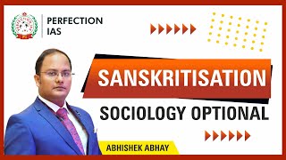 SANSKRITIZATION IN SOCIOLOGY  SANSKRITIZATION  SOCIOLOGY OPTIONAL  ENGLISH [upl. by Ignacius]