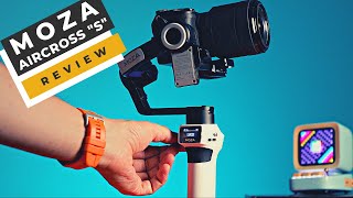 A Gimbal for Mirrorless Cameras Smartphones and Actioncams Moza Aircross S Review [upl. by Anaiad964]