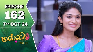 Malli Serial  Episode 162  7th Oct 2024  Nikitha  Vijay  Saregama TV Shows Tamil [upl. by Cirilla]