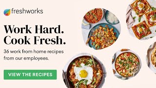 Work Hard Cook Fresh Delicious Recipes by Freshworks [upl. by Meek]