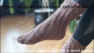 Enkelt stickade sockor med spiralmönsterSimple knitted socks with a spiral pattern [upl. by Ecertal920]