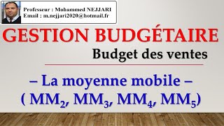 CG  Gestion budgétaire  budget de vente  la moyenne mobile [upl. by Root]