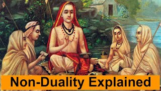 Advaita Vedanta  Non Duality Explained [upl. by Havot]