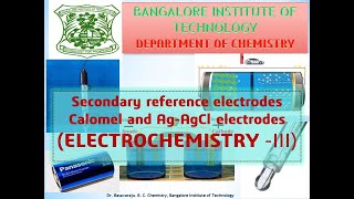 Electrochemistry IIIReference electrodes Calomel and AgAgCl electrode [upl. by Breech]