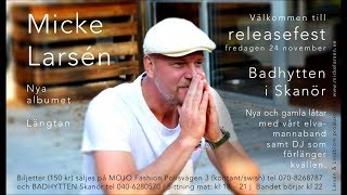 Micke Larsén Release Längtan 24 nov 2017 [upl. by Tiffie90]