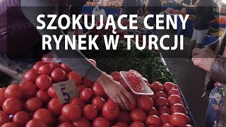 6 Turcja zaskakująco niskie ceny Zakupy na rynku w Antalya szokują [upl. by Boswall]