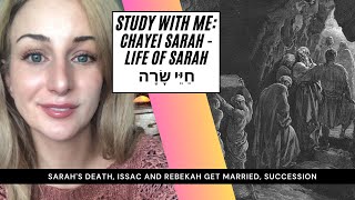 5 Chayei Sarah Torah Portion  Life of Sarah חַיֵּי שָֹרָה  Marriage of Issac and Rebekah [upl. by Lilla]