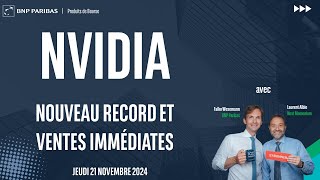 Nvidia  Nouveau record et ventes immédiates  100 Marchés  soir  21112024 [upl. by Ahsytal166]