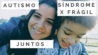 Diagnóstico de Autismo  Como descobrimos  Autismo e Síndrome X Frágil [upl. by Skcirdnek]