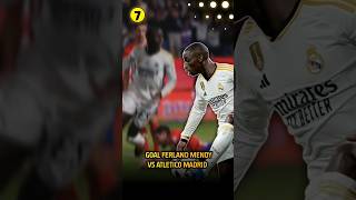 Goal Ferland Mendy vs Atletico Madrid shorts realmadrid [upl. by Llerryt388]