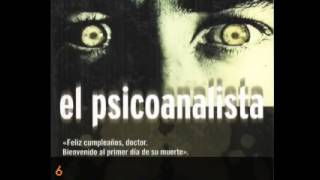 El Psicoanalista 6 Audiolibro voz real [upl. by Eatnhoj]