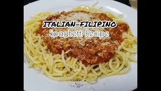 ItalianFilipino Spaghetti Recipe [upl. by Jamila]