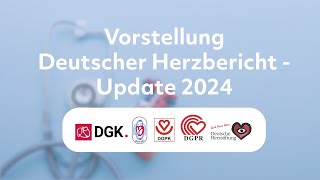 Vorstellung des Deutschen Herzberichts – Update 2024 [upl. by Nancey]