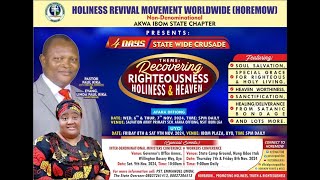 AKWA IBOM STATE CRUSADE Theme Recovering Righteousness Holiness and Heaven Day 3 Evening Session [upl. by Enelhtak]