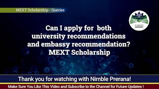 Can I apply for BOTH university recommendations and embassy recommended MEXT Scholarship Japan [upl. by Letch]