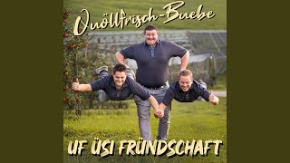 Uf üsi Fründschaft [upl. by Sanferd]