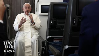 Pope Francis Says US Voters Must Choose ‘Lesser Evil’  WSJ News [upl. by Yrag595]