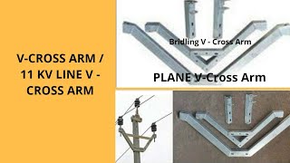 VCROSS ARM  11 KV Line V  CROSS ARM [upl. by Zeuqirdor488]