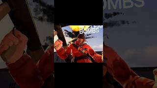 LEGALIZE NUCLEAR BOMBS edit tf2 teamfortress2 [upl. by Blane]