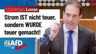 Strom IST nicht teuer sondern WURDE teuer gemacht – Christian Loose AfD [upl. by Micro]