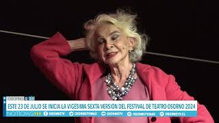 ENTRE EL 23 AL 27 DE JULIO SE REALIZARÁ LA 26º VERSIÓN DEL FESTIVAL DE TEATRO OSORNO 2024 [upl. by Antonino]