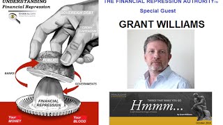 10 25 14 FINANCIAL REPRESSION AUTHORITY wGrant Williams [upl. by Larine193]