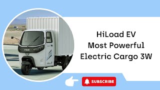 Still not switched to Commercial EV Buy HiLoad EV 3W that is built to carry anything anywhere [upl. by Onitsuaf]