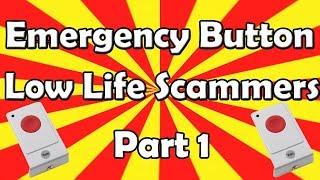 Emergency Panic Button Scammers Getting the Scam setup Part 1 [upl. by Aroel]