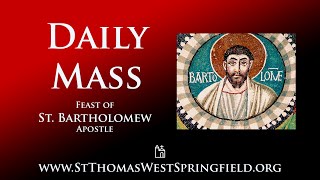 Daily Mass Saturday August 24 2024 [upl. by Enirual]